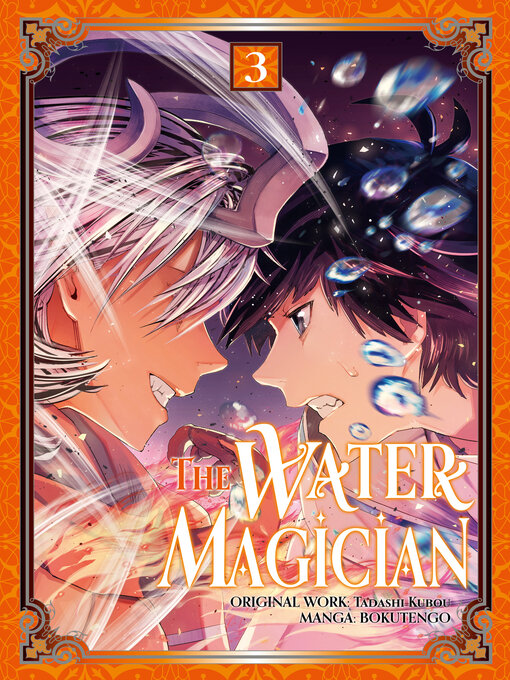 Title details for The Water Magician, Volume 3 by Tadashi Kubou - Wait list